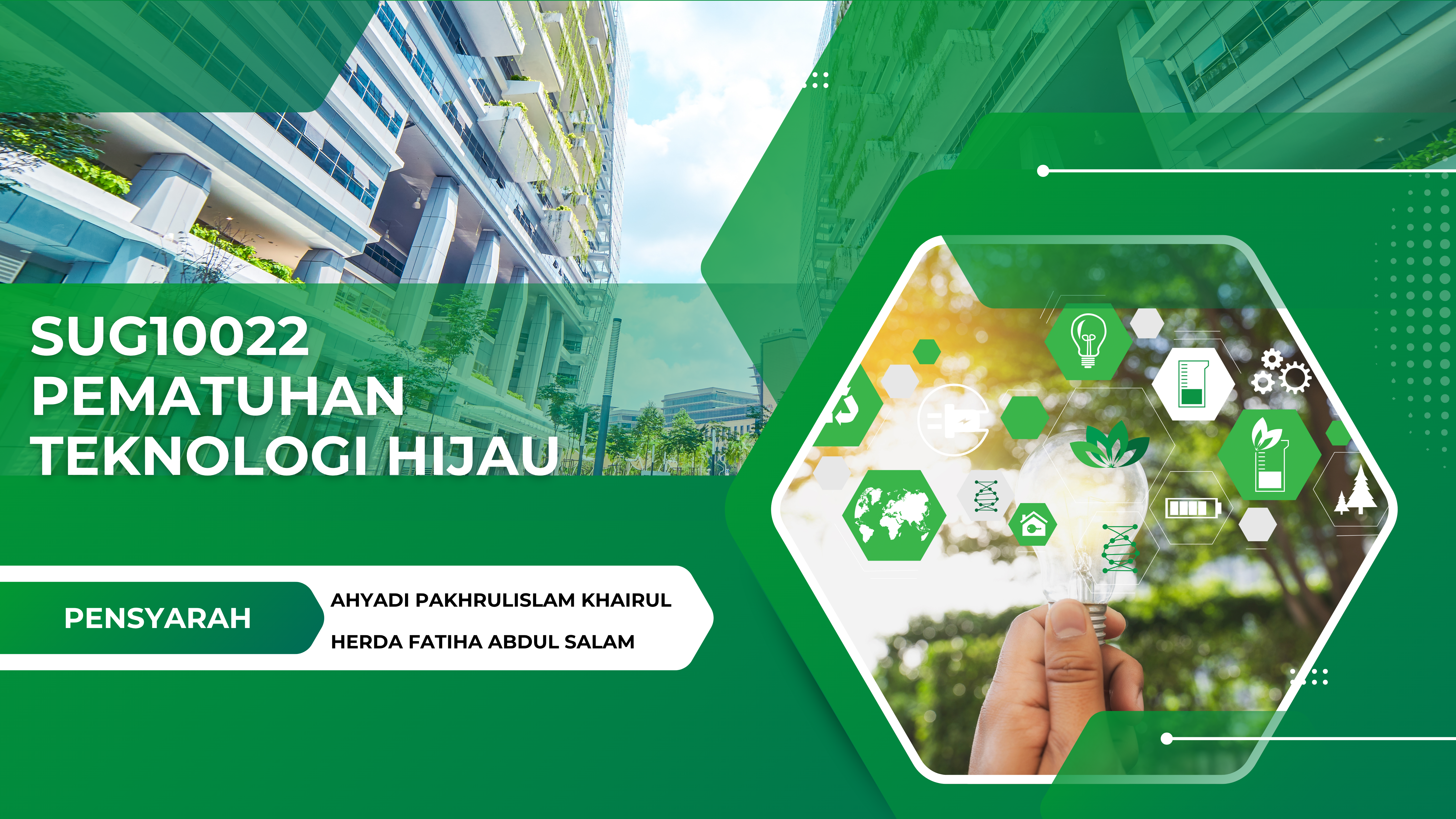 SUG10022 PEMATUHAN TEKNOLOGI HIJAU