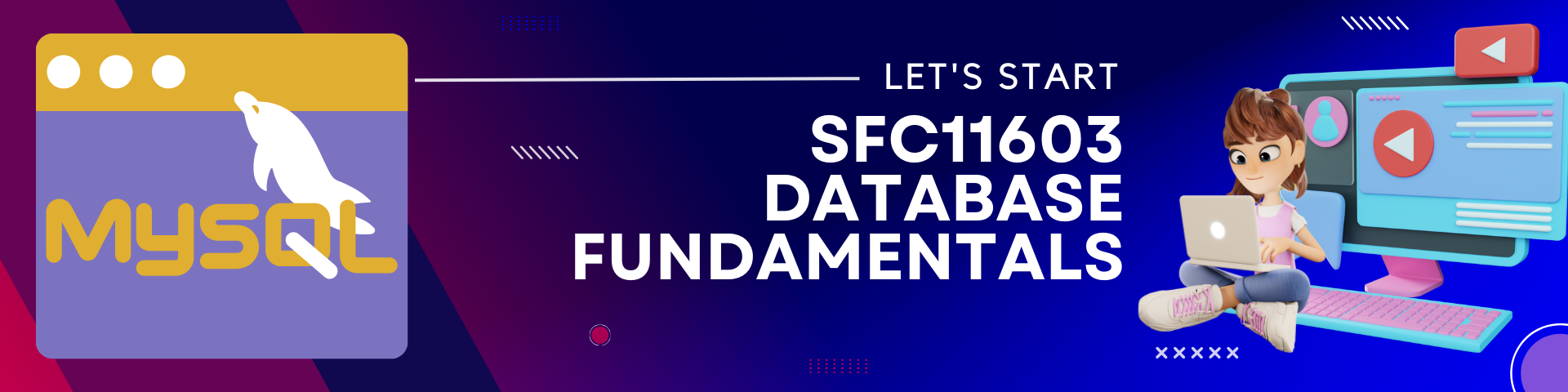 SFC 11603 DATABASE FUNDAMENTAL