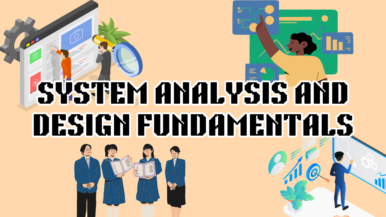 SFC 11643 SYSTEM ANALYSIS AND DESIGN FUNDAMENTALS