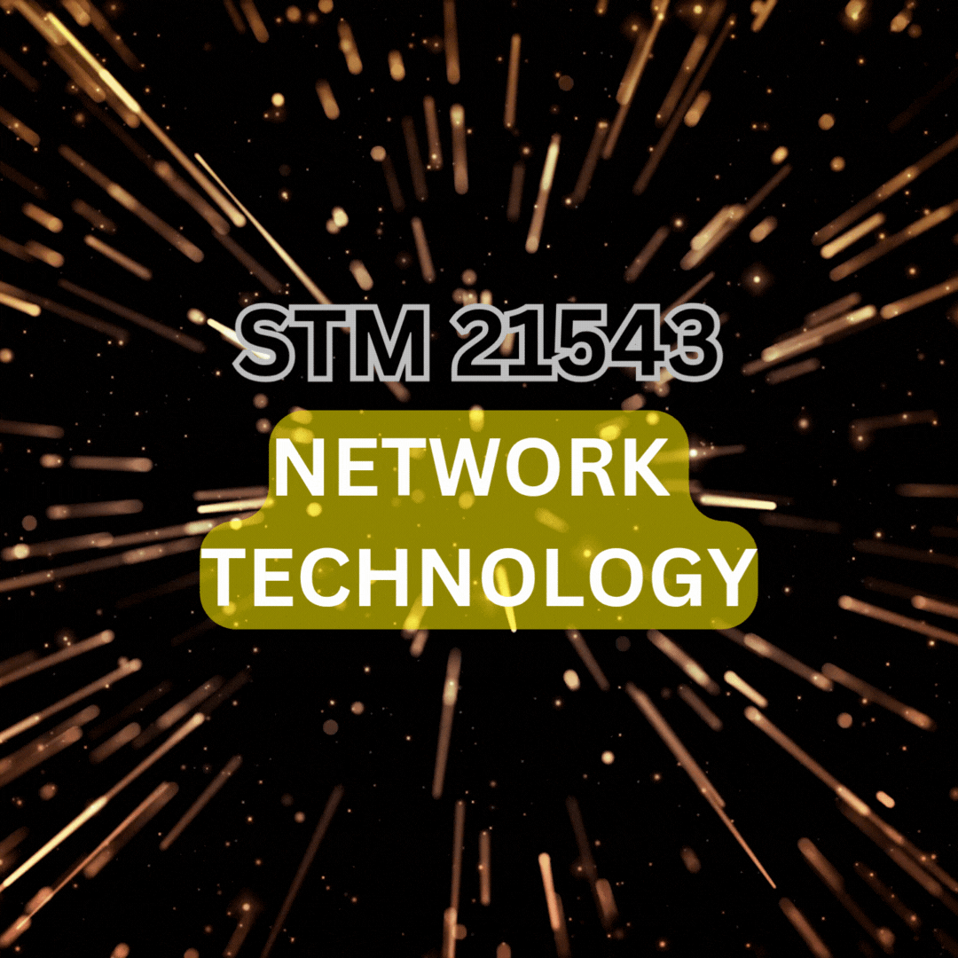 STM 21693 NETWORK TECHNOLOGY