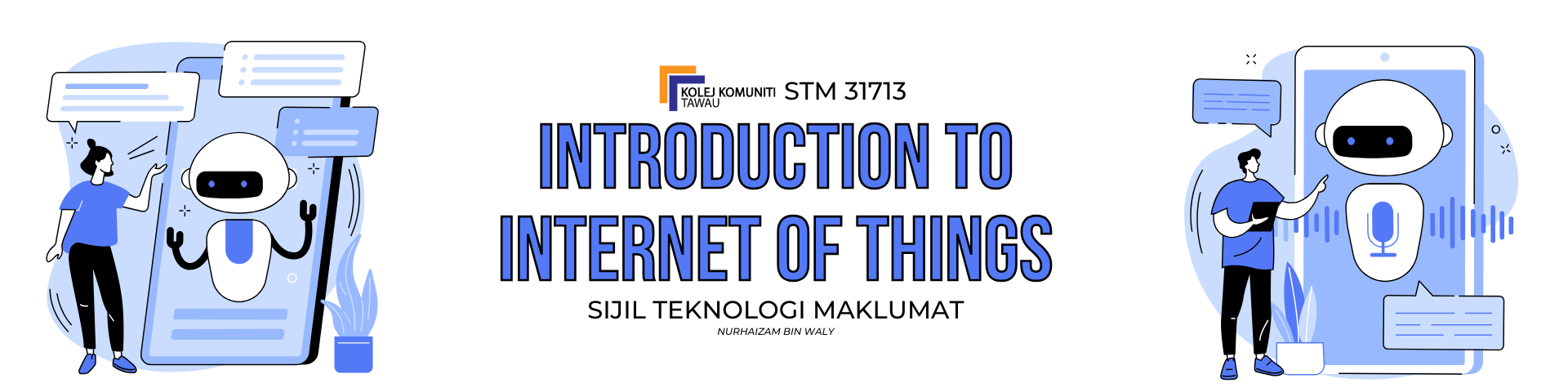 STM 31713 INTRODUCTION TO INTERNET OF THINGS
