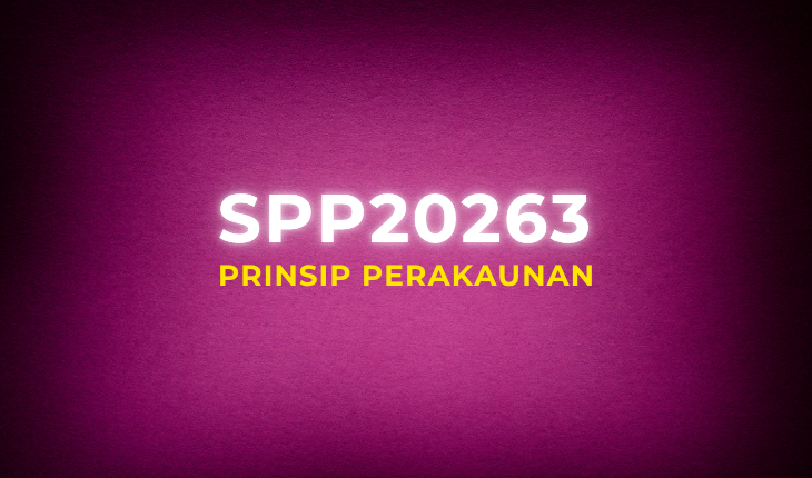 SPP20263 Prinsip Perakaunan