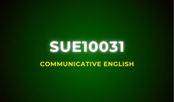 SUE10031 Communicative English