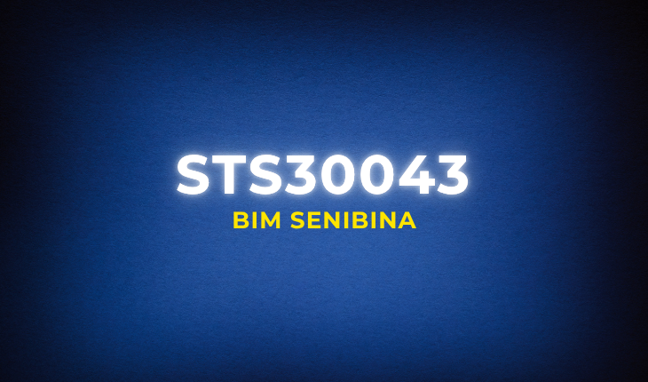 STS30043 BIM Senibina