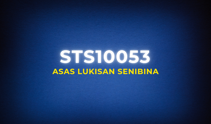 STS10053 Asas Lukisan Senibina