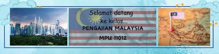 MPU11012 PENGAJIAN MALAYSIA