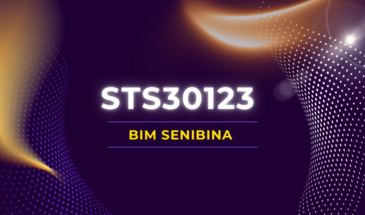 STS30123 BIM SENIBINA