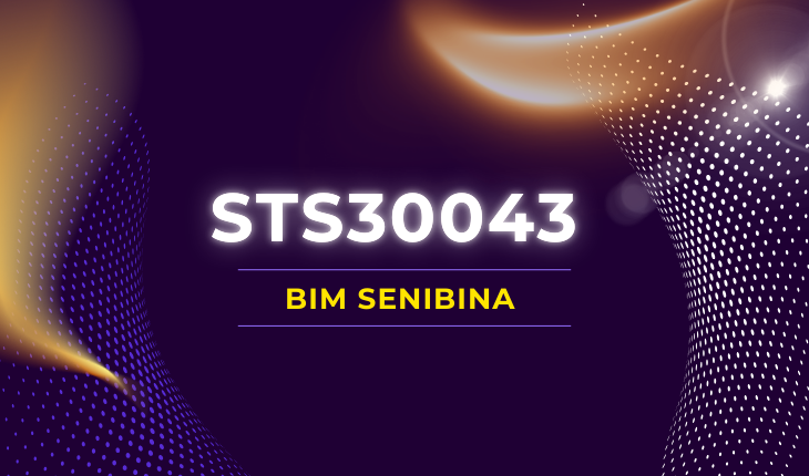 STS30043 BIM SENIBINA