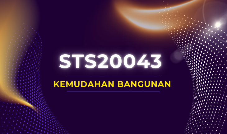 STS20043 KEMUDAHAN BANGUNAN